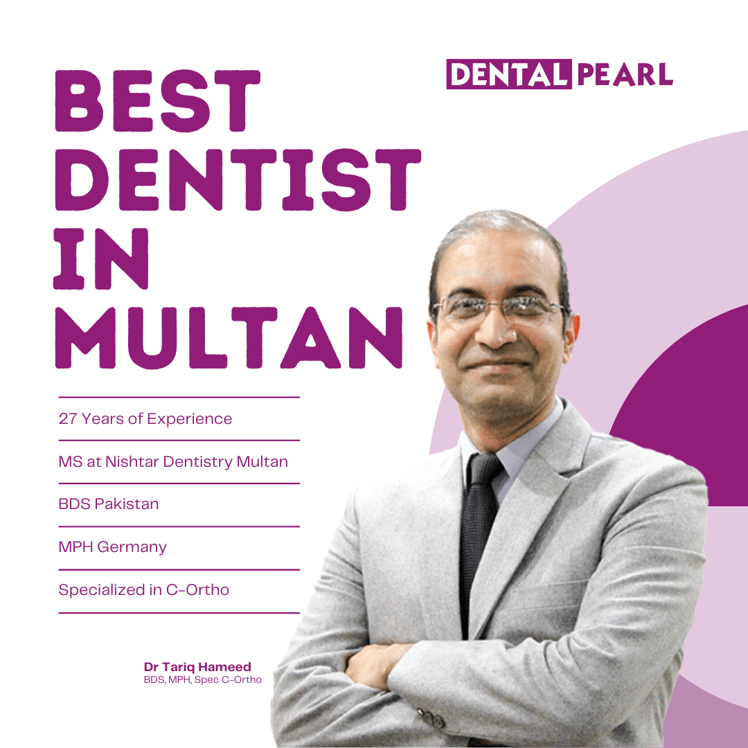 Best Dentist in Multan